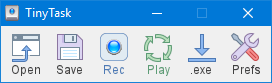 TinyTask toolbar with Open, Save, Rec, Play, exe, and Prefs buttons